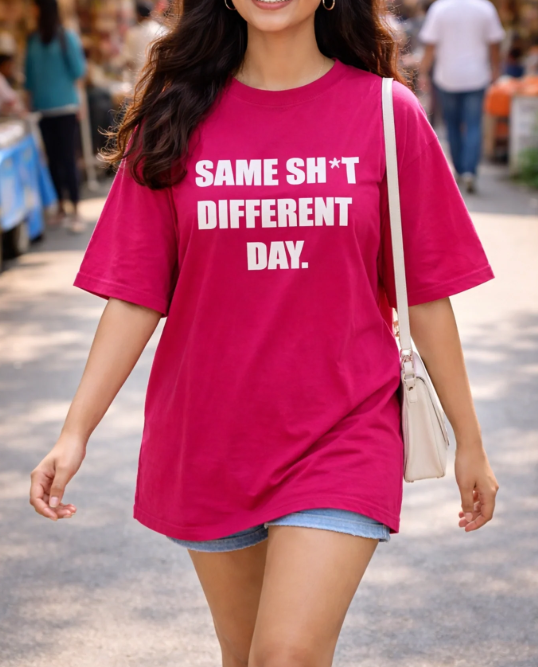 Screenshot 2026-08-01 213927 Same Shet Different Day Hot Pink Women’s Summer T-Shirt - Image 1